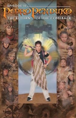 Pedro Penduko, Episode II: The Return of the Comeback