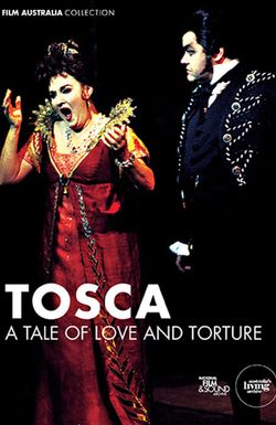 Tosca: A Tale of Love and Torture