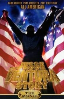 The Jesse Ventura Story