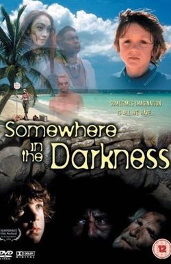 Somewhere in the Darkness