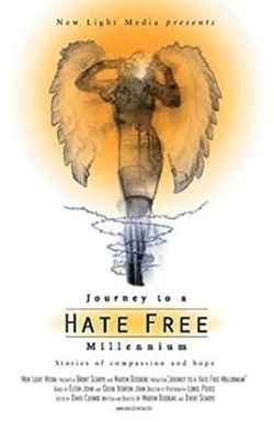Journey to a Hate Free Millennium