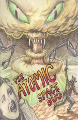 The Atomic Space Bug