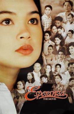 Esperanza: The Movie