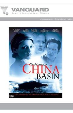 The Murder in China Basin