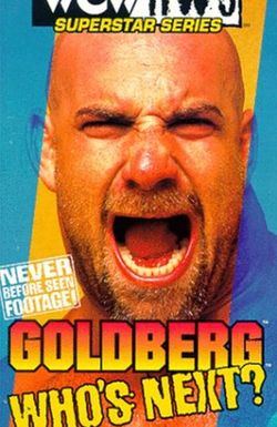 WCW Superstar Series: Goldberg - Who's Next?