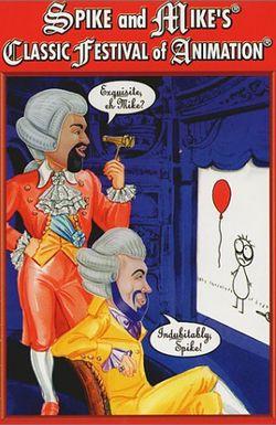 Spike & Mike's Classic Festival of Animation 1999