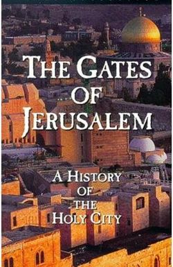The Gates of Jerusalem