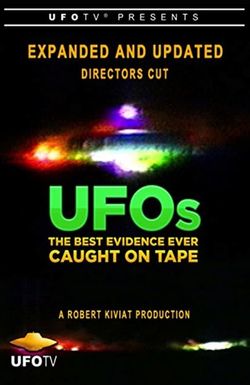 UFOs: The Best Evidence Ever Caught on Tape