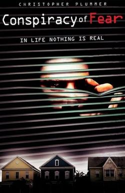 The Conspiracy of Fear