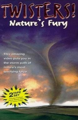 Twisters! Nature's Fury