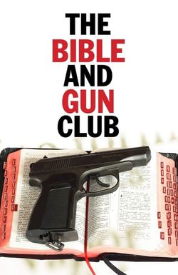 The Bible and Gun Club
