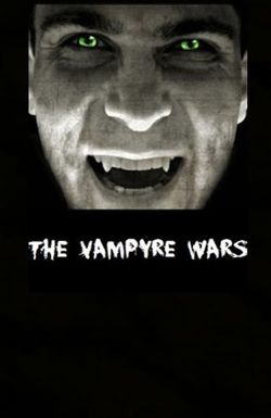 The Vampyre Wars