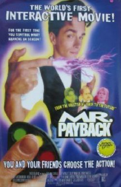 Mr. Payback: An Interactive Movie