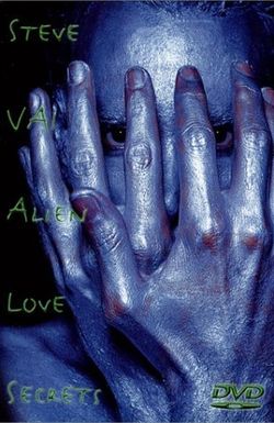 Steve Vai: Alien Love Secrets