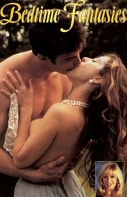 Bedtime Fantasies