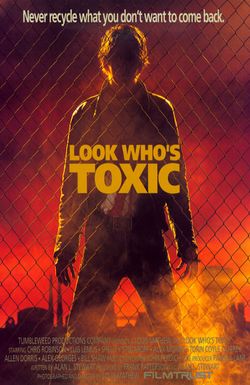 Look Who's Toxic