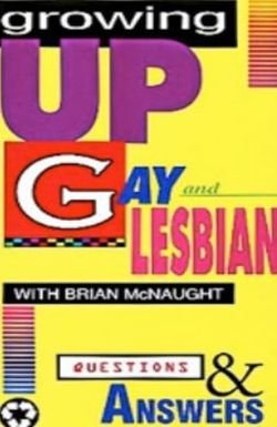 Growing Up Gay & Lesbian: Question & Answers