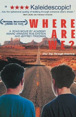 Where Are We? Our Trip Through America