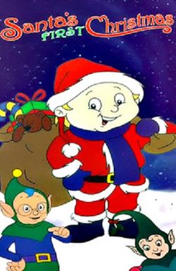 Santa's First Christmas