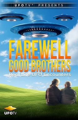 Farewell, Good Brothers