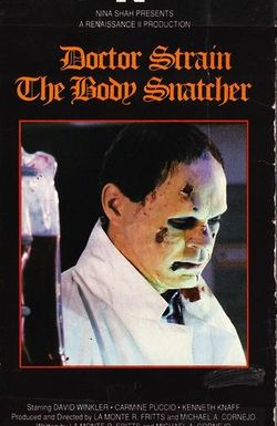 Doctor Strain the Body Snatcher