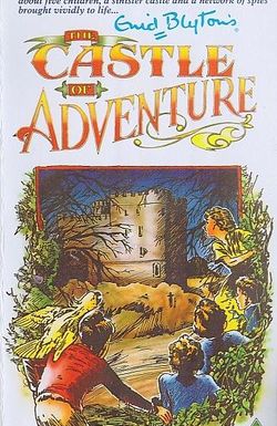 The Castle of Adventure