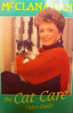 Rue McClanahan: The Cat Care Video Guide