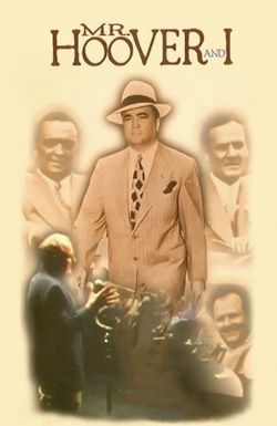 Mr. Hoover and I