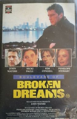 Boulevard of Broken Dreams