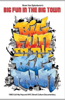 Big Fun in the Big Town