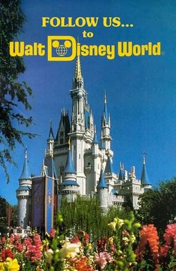 Follow Us... to Walt Disney World