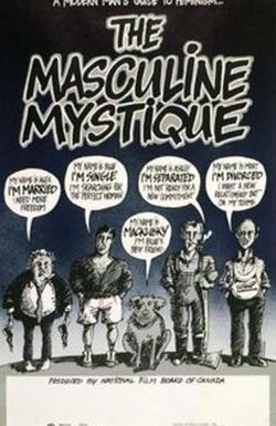 The Masculine Mystique