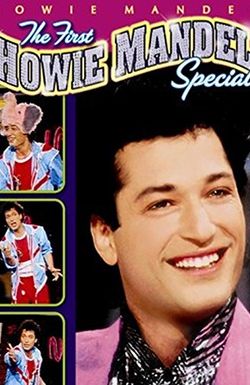 The First Howie Mandel Special