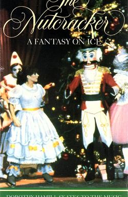 The Nutcracker: A Fantasy on Ice