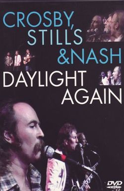 Crosby, Stills & Nash: Daylight Again