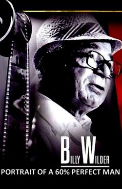 Portrait of a '60% Perfect Man': Billy Wilder