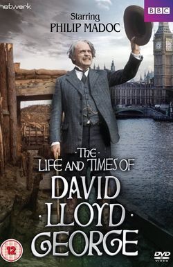 The Life and Times of David Lloyd George