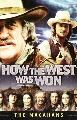 How the West Was Won