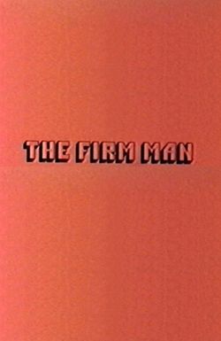 The Firm Man