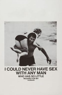 I Could Never Have Sex with Any Man Who Has So Little Regard for My Husband