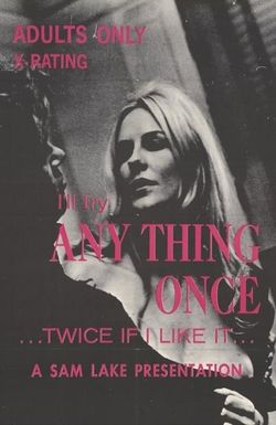 Anything Once