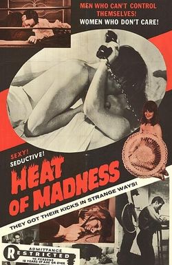 Heat of Madness