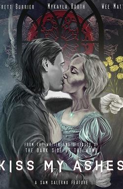 Kiss My Ashes