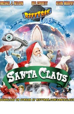 RiffTrax Live: Santa Claus