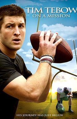 Tim Tebow: On a Mission