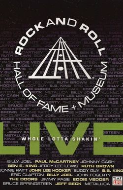 Rock and Roll Hall of Fame Live: Whole Lotta Shakin'