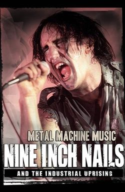 Nine Inch Nails and the Industrial Uprising