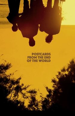 Postcards from the End of the World