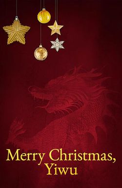 Merry Christmas, Yiwu
