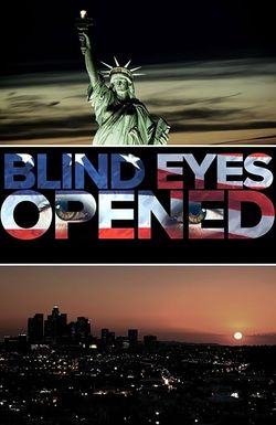 Blind Eyes Opened